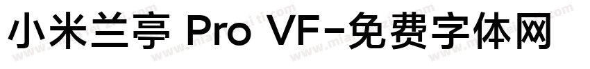 小米兰亭 Pro VF字体转换